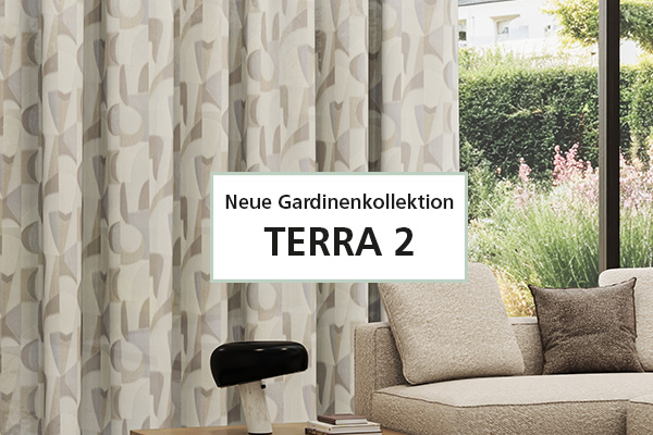 Bild: Gardine im Wohnzimmer. Text: Neue Gardinenkollektion TERRA 2